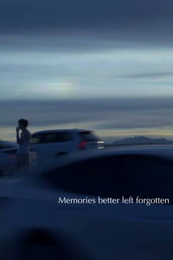 Memories Better Left Forgotten