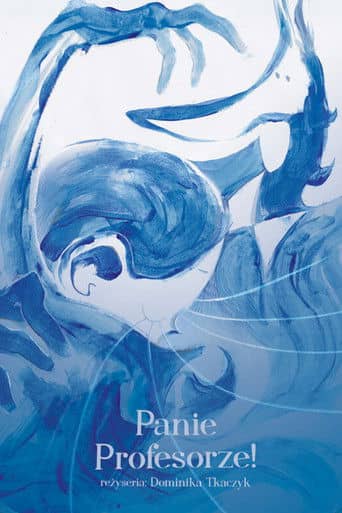 Panie Profesorze!
