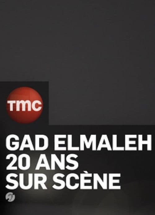 Gad Elmaleh: 20 Ans sur Scène