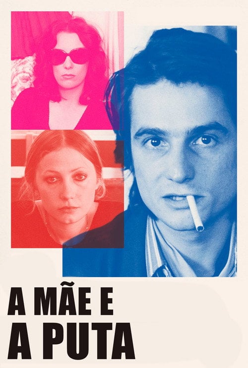 Poster do filme A Mãe e a Puta