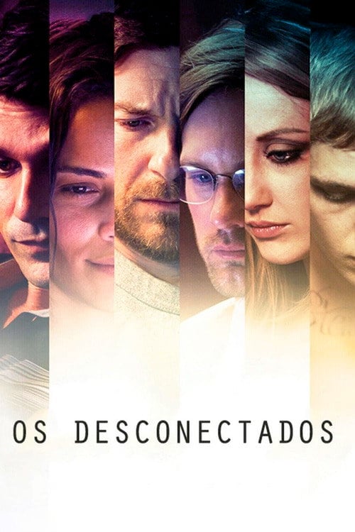 Poster do filme Os Desconectados