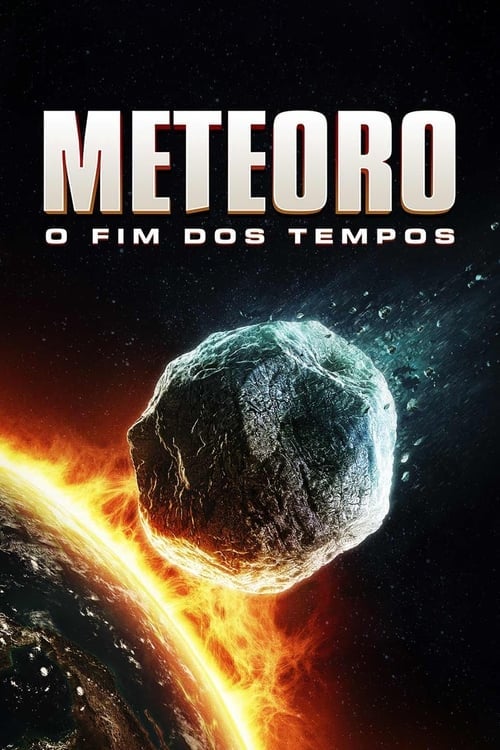 Poster do filme Meteoro: O Fim dos Tempos