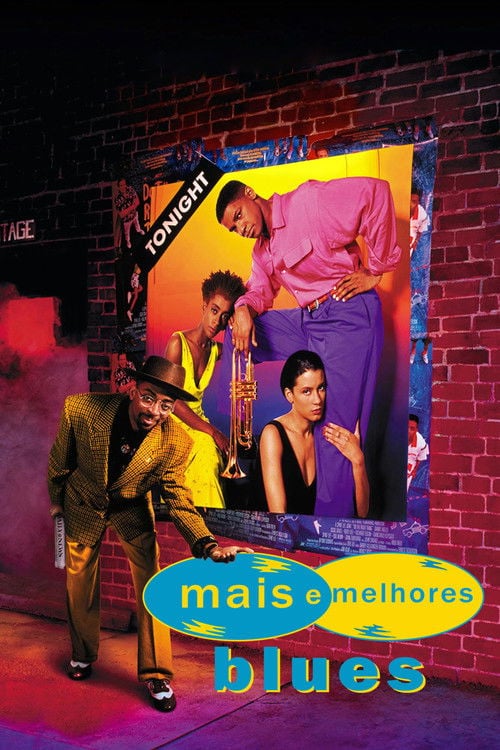 Poster do filme Mais e Melhores Blues