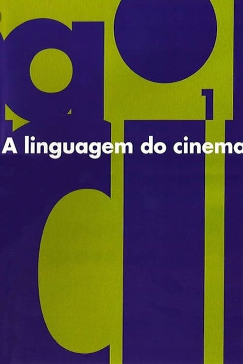 Poster do filme A Linguagem do Cinema