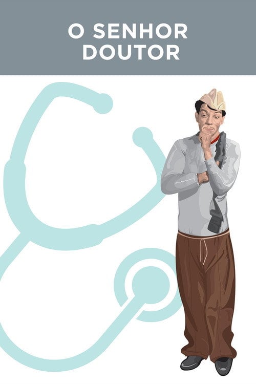 Poster do filme O Senhor Doutor