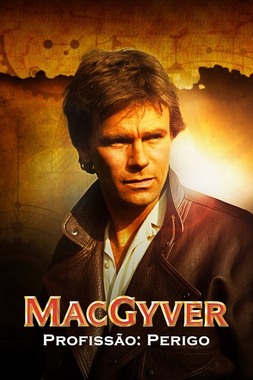 Poster de MacGyver - Profissão: Perigo