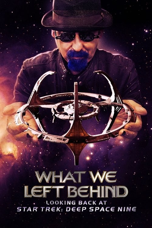 Poster do filme What We Left Behind: Looking Back at Star Trek: Deep Space Nine