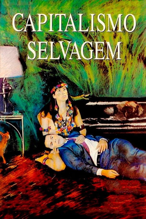 Poster do filme Capitalismo Selvagem