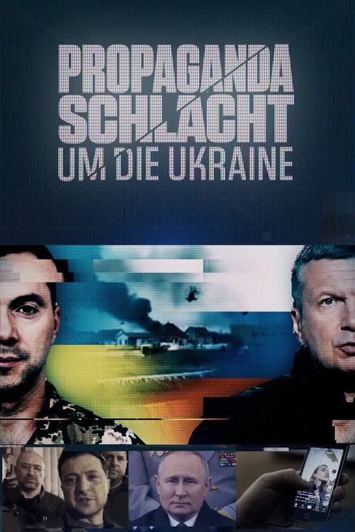 Poster do filme Propagandaschlacht um die Ukraine