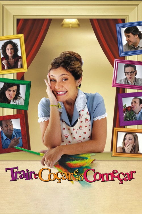 Poster do filme Trair e Coçar é Só Começar