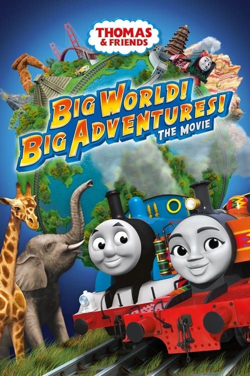 Thomas & Friends Um Grande Mundo de Aventuras! - O Filme