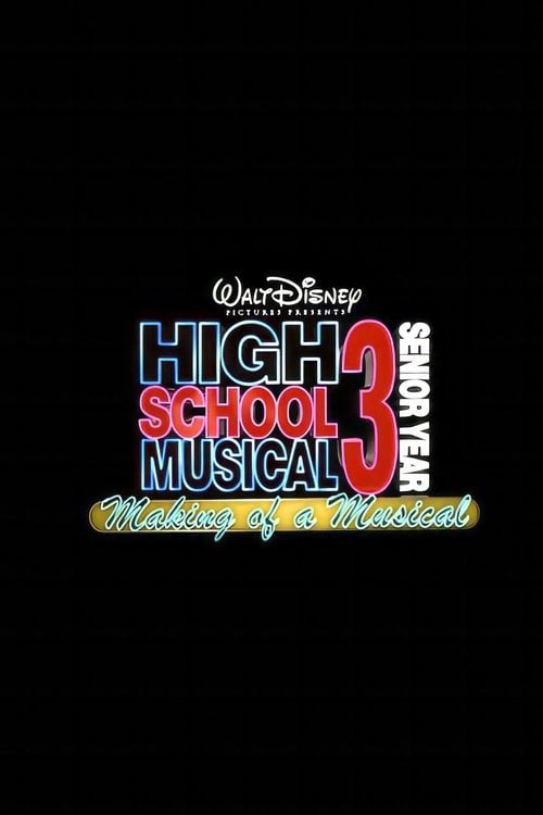 Poster do filme High School Musical 3: Making Of A Musical