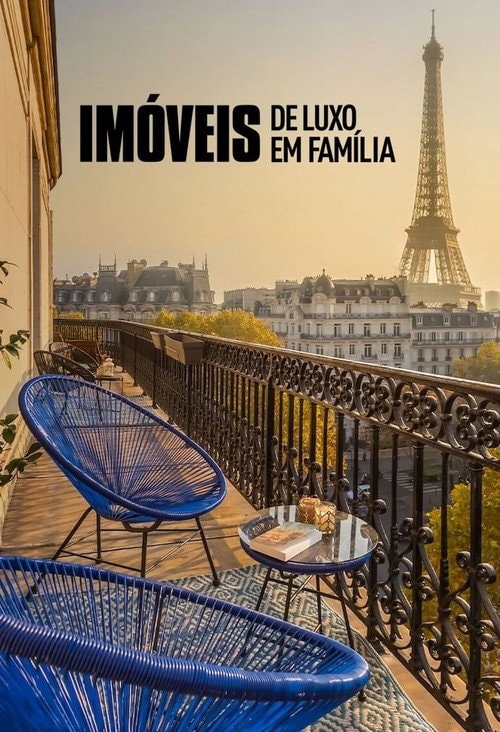 Poster de Imóveis de Luxo em Família