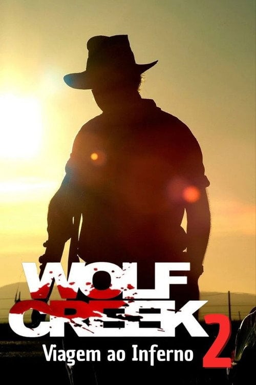 Poster do filme Wolf Creek: Viagem ao Inferno 2