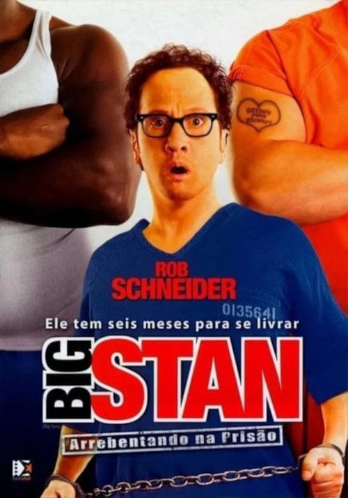 Poster do filme Big Stan: Arrebentando na Prisão