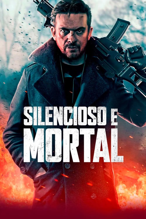 Poster do filme Silencioso e Mortal
