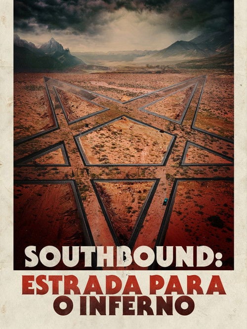 Poster do filme Southbound: Estrada para o inferno