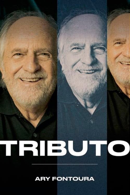 Poster do filme Tributo: Ary Fontoura