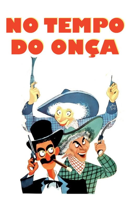 Poster do filme No Tempo do Onça