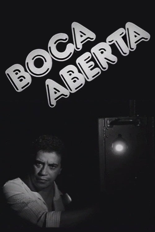 Poster do filme Boca Aberta