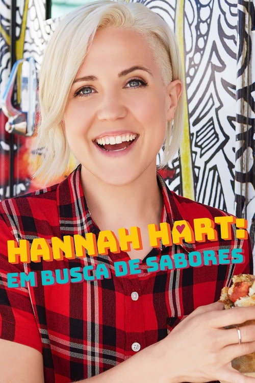 Poster de Hannah Hart: Em Busca de Sabores