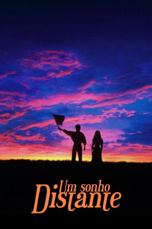 Poster do filme Um Sonho Distante