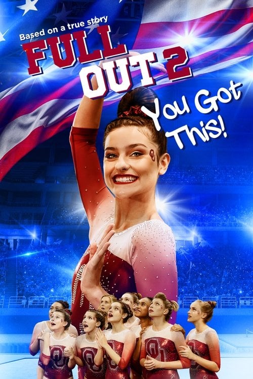 Poster do filme Full Out 2: You Got This!